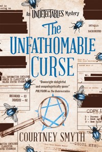 The Undetectables series - The Unfathomable Curse - Courtney Smyth - ebook
