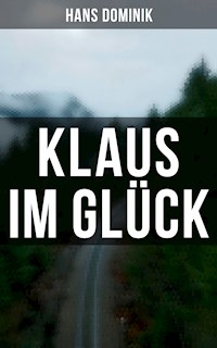 Klaus im Glück - Hans Dominik - ebook