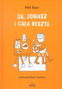 Ja, Jonasz i cała reszta - Saar Anti - książka