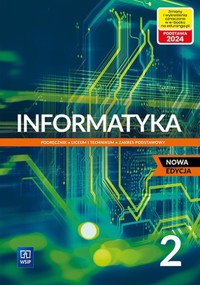 Informatyka 2 Podręcznik Zakres podstawowy - Jochemczyk Wanda, Olędzka Katarzyna - książka