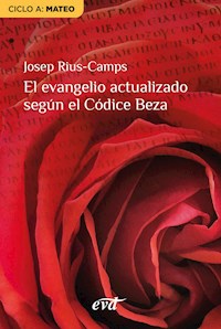 El evangelio actualizado según el Códice Beza - Josep Rius Camps - ebook