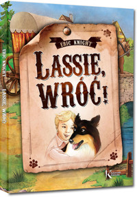 Lassie, wróć! - Eric Knight - ebook + książka