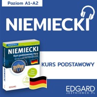 Niemiecki. Kurs podstawowy mp3 - David Peter Gaszyna, Ewa Kędzierska, Bettina Lexow-Petniakowski, Birgit Roser, Artur Król, Marlena Cichoń - audiobook