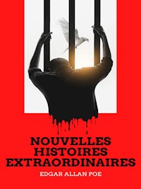 Nouvelles histoires extraordinaires - Edgar Allan Poe - ebook