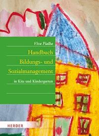 Handbuch Bildungs- und Sozialmanagement - Viva Fialka - ebook