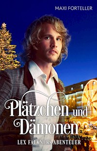 Plätzchen und Dämonen - Maxi Forteller - ebook