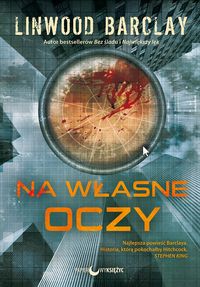 Na własne oczy - Linwood Barclay - ebook + książka