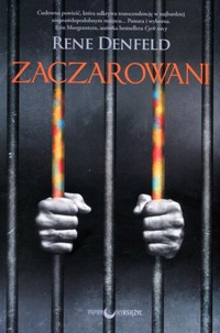 Zaczarowani - Rene Denfeld - książka