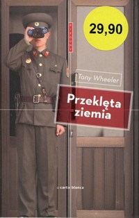 Przeklęta ziemia - Wheeler Tony - ebook + książka