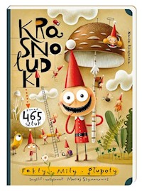 Krasnoludki Fakty mity głupoty - Maciej Szymanowicz - książka