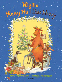 Wigilia Mamy Mu i Pana Wrony - Jujja Wieslander - książka