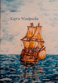 Käpt'n Windpocke - Volker Schoßwald - ebook