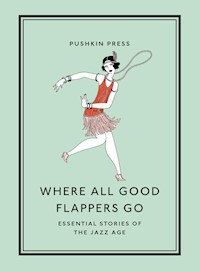 Where All Good Flappers Go - Various Authors - ebook