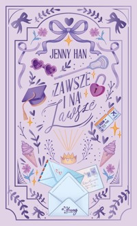 Zawsze i na zawsze. - Jenny Han - książka