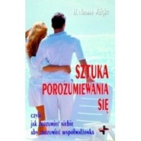 Sztuka porozumiewania się czyli jak zrozumieć siebie aby zrozumieć współmałżonka - H. Norman Wright - ebook