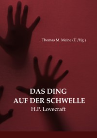 Das Ding auf der Schwelle - H.P. Lovecraft - ebook