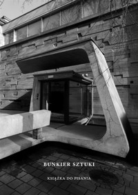 Bunkier sztuki. Książka do pisania - red. Magdalena Urbańska - książka