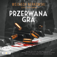Przerwana gra - Wojciech Nerkowski - ebook + audiobook + książka