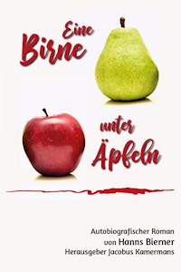 Eine Birne unter Äpfeln - Hanns Bierner - ebook