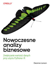 Nowoczesne analizy biznesowe - Deanne Larson - książka