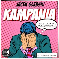 Kampania - Głębski Jacek - ebook + audiobook