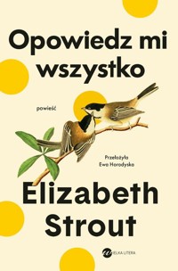 Opowiedz mi wszystko - Strout Elisabeth - ebook + audiobook + książka