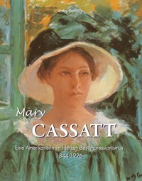 Mary Cassatt - Die Kunst einer - Victoria Charles - ebook