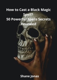 How to Cast a Black Magic Spell? - Shane Jonas - ebook
