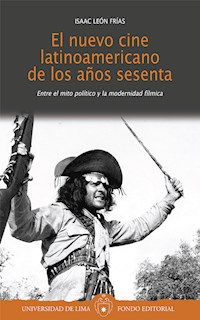 El nuevo cine latinoamericano de los años sesenta - Isaac León - ebook