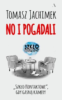 No i pogadali - Jachimek Tomasz - książka