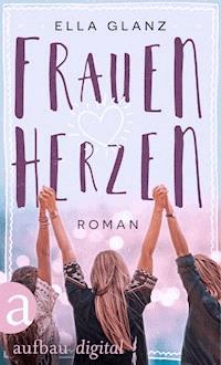 Frauenherzen - Ella Glanz - ebook