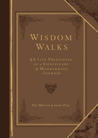 Wisdom Walks (Gift Edition) - Dan Britton - ebook