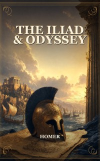 The Iliad & Odyssey - Homer - ebook