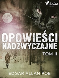 Opowieści nadzwyczajne - Tom II - Edgar Allan Poe - ebook + audiobook