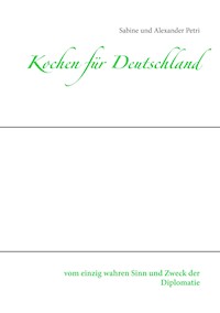Kochen für Deutschland - Sabine Petri - ebook