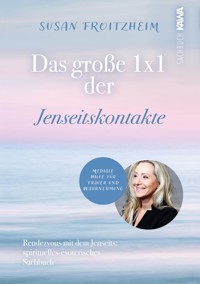 Das große 1 x 1 der Jenseitskontakte - Susan Froitzheim - ebook
