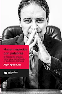 Hacer negocios con palabras - Appadurai Arjun - ebook