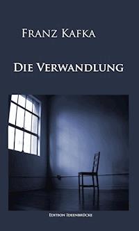 Die Verwandlung - Franz Kafka - ebook
