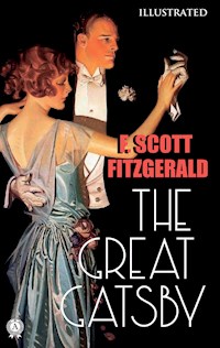 The Great Gatsby (Illustrated) - F. Scott Fitzgerald - ebook