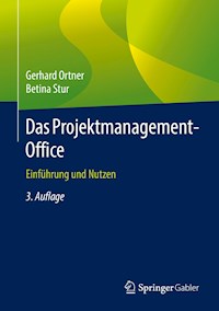 Das Projektmanagement-Office - Gerhard Ortner - ebook