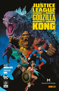 Justice League vs. Godzilla vs. Kong - Buccellato Brian - ebook