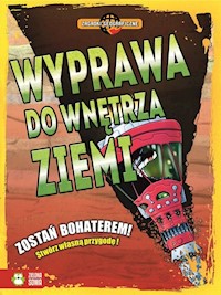 Zagadki geograficzne Wyprawa do wnętrza ziemi! -  - książka