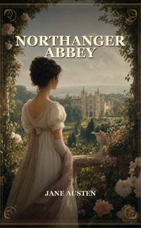 Northanger Abbey - Jane Austen  - ebook