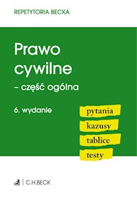 Prawo cywilne - część ogólna Pytania Kazusy Tablice Testy - Hałgas Marcin, Kostański Piotr - książka