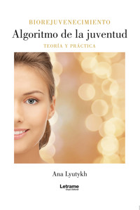 Algoritmo de la Juventud - Ana Lyutykh - ebook