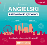 Angielski. Przewodnik językowy. Poziom A1-B1 - Patrycja Karnik - książka