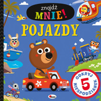 Znajdź mnie! Pojazdy. Odkryj 5 niespodzianek - Elżbieta Korolkiewicz - książka