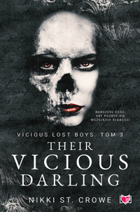Their Vicious Darling. Vicious Lost Boys. Tom 3 - Nikki St. Crowe - ebook + audiobook