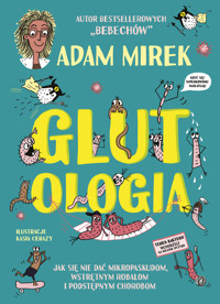 Glutologia - Mirek Adam - ebook + książka