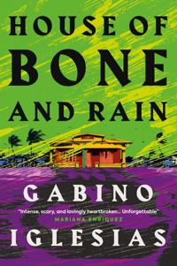House of Bone and Rain - Iglesias Gabino - ebook